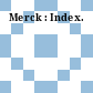 Merck : Index.