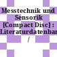 Messtechnik und Sensorik [Compact Disc] : Literaturdatenbank /
