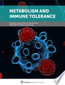 Metabolism and Immune Tolerance [E-Book] /