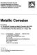 Metallic corrosion. vol 0001 : Processes, testing, prevention : International congress on metallic corrosion: 0008 : European Federation of Corrosion: congress. 0007 : European Federation of Corrosion: event. 0111 : Mainz, 06.09.81-11.09.81.