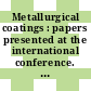 Metallurgical coatings : papers presented at the international conference. 1980, pt 01 : Metallurgical coatings: international conference. 0007 : San-Diego, CA, 21.04.80-25.04.80.
