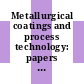 Metallurgical coatings and process technology: papers presented at the international conference. 1982, pt 01 : Metallurgical coatings and process technology: international conference. 0009 : San-Diego, CA, 05.04.82-08.04.82.