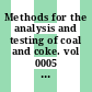 Methods for the analysis and testing of coal and coke. vol 0005 : Gross calorific value of coal and coke.