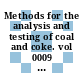 Methods for the analysis and testing of coal and coke. vol 0009 : Phosphorus in coal and coke.