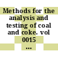 Methods for the analysis and testing of coal and coke. vol 0015 : Fusibility of coal ash and coke ash.