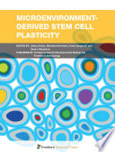Microenvironment-Derived Stem Cell Plasticity [E-Book] /