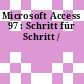 Microsoft Access 97 : Schritt für Schritt /