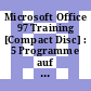 Microsoft Office 97 Training [Compact Disc] : 5 Programme auf einer CD: Excel 97, Power Point 97, Word 97, Access 97, Outlook 97 /