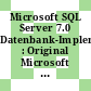 Microsoft SQL Server 7.0 Datenbank-Implementierung : Original Microsoft Training /
