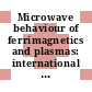 Microwave behaviour of ferrimagnetics and plasmas: international conference : Addendum to conference publication : London, 13.09.1965-17.09.1965.