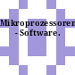 Mikroprozessoren - Software.