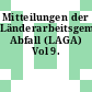 Mitteilungen der Länderarbeitsgemeinschaft Abfall (LAGA) Vol 9.