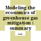 Modeling the economics of greenhouse gas mitigation : summary of a workshop [E-Book] /