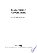 Modernising Government [E-Book]: The Way Forward /