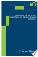 Monitoring von Motivationskonzepten für den Techniknachwuchs (MoMoTech) [E-Book].