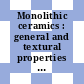 Monolithic ceramics : general and textural properties . 3 . Determination of grain size and size distribution (characterized by the linear intercept method) /