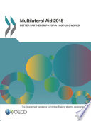 Multilateral Aid 2015 [E-Book]: Better Partnerships for a Post-2015 World /