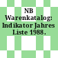 NB Warenkatalog: Indikator Jahres Liste 1988.