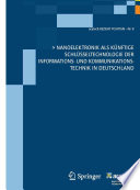 Nanoelektronik als künftige Schlüsseltechnologie der Informations- und Kommunikationstechnik in Deutschland [E-Book].