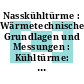 Nasskühltürme : Wärmetechnische Grundlagen und Messungen : Kühltürme: Seminar : Düsseldorf, 25.05.77