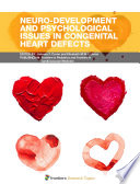 Neuro-Development and Psychological Issues in Congenital Heart Defects [E-Book] /