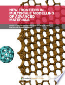 New Frontiers in Multiscale Modelling of Advanced Materials [E-Book] /