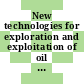 New technologies for exploration and exploitation of oil and gas resources. vol 0001 : New technologies in the development of oil and gas resources: symposium :0001: proceedings. vol 01 : Luxembourg, 18.04.1979-20.04.1979.