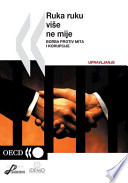 No Longer Business as Usual [E-Book]: Fighting Bribery and Corruption (Croatian version) /