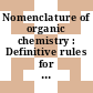 Nomenclature of organic chemistry : Definitive rules for section C: characteristic groups containing carbon, hydrogen, oxygen, nitrogen, halogen, sulfur, selenium, and/or tellurium.
