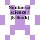 Nonlinear science / [E-Book]