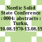 Nordic Solid State Conference : 0004: abstracts : Turku, 10.08.1970-13.08.1970.