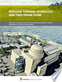 Nuclear Thermal Hydraulic and Two-Phase Flow [E-Book] /