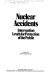 Nuclear accidents : intervention levels for protection of the public : a report /