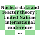 Nuclear data and reactor theory : United Nations international conference on the peaceful uses of atomic energy. 0002: proceedings. 16 : Geneve, 01.09.58-13.09.58