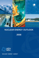 Nuclear energy outlook. 2008 /