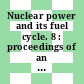 Nuclear power and its fuel cycle. 8 : proceedings of an international conference : indexes and lists : Salzburg, 02.05.1977-13.05.1977
