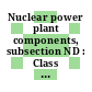 Nuclear power plant components, subsection ND : Class 3 components.