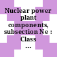 Nuclear power plant components, subsection Ne : Class MC components.