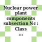 Nuclear power plant components subsection Nc : Class 2 components.