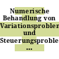 Numerische Behandlung von Variationsproblemen und Steuerungsproblemen : Approximation und Optimierung : Tagungsband des Sonderforschungsbereiches 72 : Bonn, 18.02.74-20.02.74.