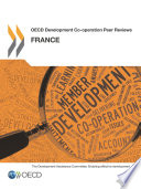 OECD Development Co-operation Peer Reviews: France 2013 [E-Book] /