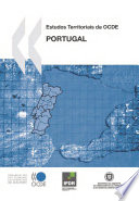OECD Territorial Reviews Portugal [E-Book]: (Portuguese version) /