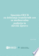 OECD Transfer Pricing Guidelines for Multinational Enterprises and Tax Administrations 2010 [E-Book]: (Slovenian version) /