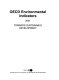 OECD environmental indicators : towards sustainable development /