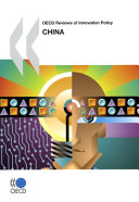 OECD reviews of innovation policy China /