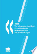 OECD-Verrechnungspreisleitlinien für multinationale Unternehmen und Steuerverwaltungen 2010 [E-Book] /