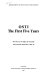 OSTI : the first five years : The work of the Office for Scientific and Technical Information, 1965-70.