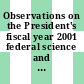 Observations on the President's fiscal year 2001 federal science and technology budget / [E-Book]