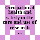 Occupational health and safety in the care and use of research animals / [E-Book]
