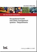 Occupational health and safety management systems : guidelines for the implementation of OHSAS 18001:2007 [E-Book] /